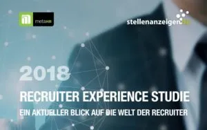 Teaser Recruiter Experience Recruiter Experience Studie 2018
